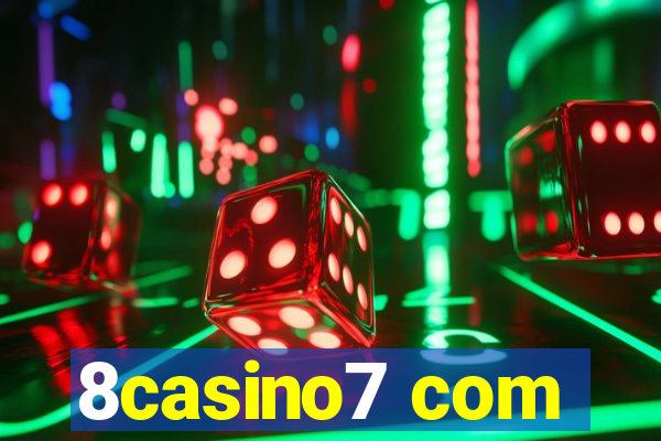 8casino7 com